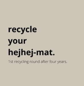 Recycle deine hejhej-mat